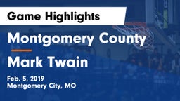 Montgomery County  vs Mark Twain  Game Highlights - Feb. 5, 2019