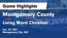 Montgomery County  vs Living Word Christian  Game Highlights - Jan. 28, 2021