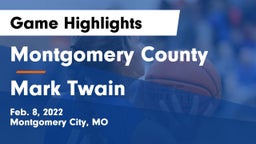 Montgomery County  vs Mark Twain  Game Highlights - Feb. 8, 2022