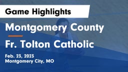 Montgomery County  vs Fr. Tolton Catholic  Game Highlights - Feb. 23, 2023