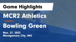 MCR2 Athletics vs Bowling Green  Game Highlights - Nov. 27, 2023