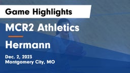 MCR2 Athletics vs Hermann  Game Highlights - Dec. 2, 2023