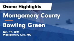 Montgomery County  vs Bowling Green  Game Highlights - Jan. 19, 2021