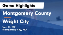 Montgomery County  vs Wright City  Game Highlights - Jan. 26, 2021