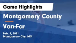 Montgomery County  vs Van-Far  Game Highlights - Feb. 2, 2021