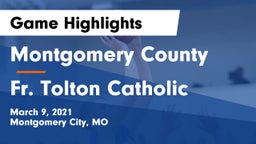Montgomery County  vs Fr. Tolton Catholic  Game Highlights - March 9, 2021