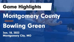 Montgomery County  vs Bowling Green  Game Highlights - Jan. 18, 2022