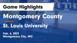 Montgomery County  vs St. Louis University  Game Highlights - Feb. 6, 2023