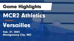 MCR2 Athletics vs Versailles  Game Highlights - Feb. 27, 2024