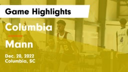Columbia  vs Mann  Game Highlights - Dec. 20, 2022