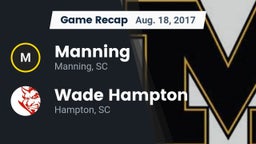 Recap: Manning  vs. Wade Hampton  2017