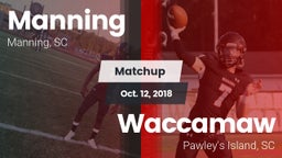 Matchup: Manning vs. Waccamaw  2018