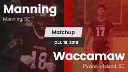 Matchup: Manning vs. Waccamaw  2019