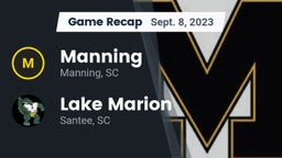 Recap: Manning  vs. Lake Marion  2023