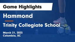 Hammond  vs Trinity Collegiate School Game Highlights - March 21, 2023