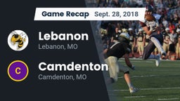 Recap: Lebanon  vs. Camdenton  2018