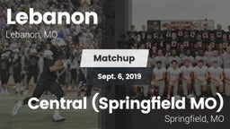 Matchup: Lebanon  vs. Central  (Springfield MO) 2019