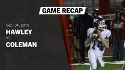 Recap: Hawley  vs. Coleman 2015