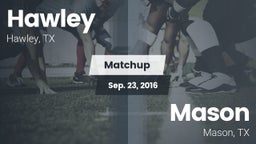 Matchup: Hawley vs. Mason  2016