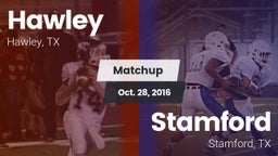 Matchup: Hawley vs. Stamford  2016