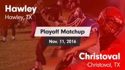 Matchup: Hawley vs. Christoval  2016