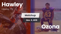 Matchup: Hawley vs. Ozona  2018