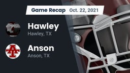 Recap: Hawley  vs. Anson  2021