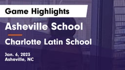 Asheville School vs Charlotte Latin School Game Highlights - Jan. 6, 2023