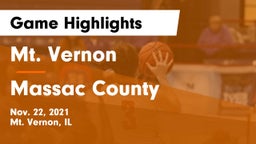Mt. Vernon  vs Massac County  Game Highlights - Nov. 22, 2021