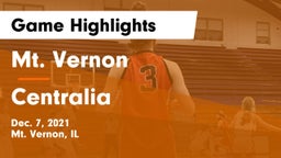 Mt. Vernon  vs Centralia  Game Highlights - Dec. 7, 2021
