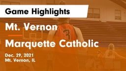 Mt. Vernon  vs Marquette Catholic  Game Highlights - Dec. 29, 2021