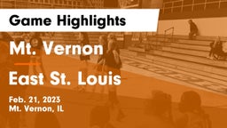 Mt. Vernon  vs East St. Louis  Game Highlights - Feb. 21, 2023