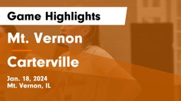 Mt. Vernon  vs Carterville  Game Highlights - Jan. 18, 2024