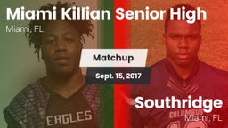 Matchup: Killian vs. Southridge  2017