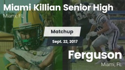 Matchup: Killian vs. Ferguson  2017