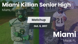 Matchup: Killian vs. Miami  2017