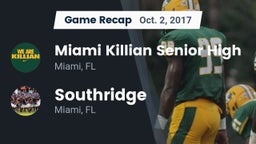 Recap: Miami Killian Senior High vs. Southridge  2017