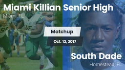 Matchup: Killian vs. South Dade  2017