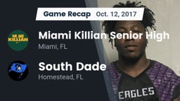 Recap: Miami Killian Senior High vs. South Dade  2017