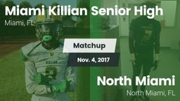 Matchup: Killian vs. North Miami  2017