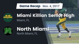 Recap: Miami Killian Senior High vs. North Miami  2017