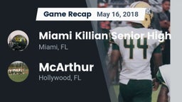 Recap: Miami Killian Senior High vs. McArthur  2018