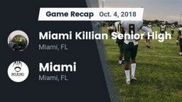Recap: Miami Killian Senior High vs. Miami  2018