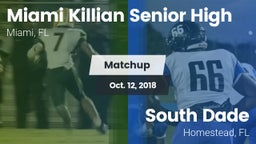 Matchup: Killian vs. South Dade  2018
