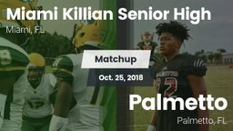 Matchup: Killian vs. Palmetto  2018