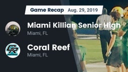 Recap: Miami Killian Senior High vs. Coral Reef  2019