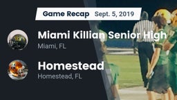 Recap: Miami Killian Senior High vs. Homestead  2019