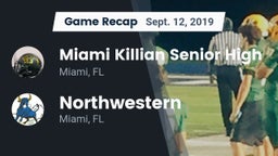 Recap: Miami Killian Senior High vs. Northwestern  2019