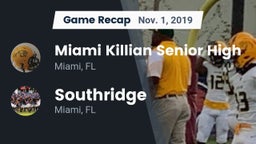 Recap: Miami Killian Senior High vs. Southridge  2019