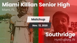 Matchup: Killian vs. Southridge  2020